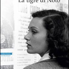 SIMONA LO IACONO TORNA IN LIBRERIA CON “LA TIGRE DI NOTO”  
