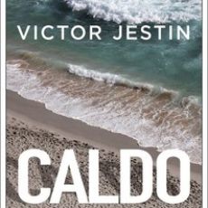 “CALDO”, IL DEBUTTO ECCELLENTE DI VICTOR JESTIN 