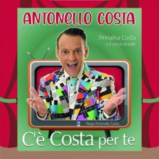 “C’E’ COSTA PER TE”, AL TEATRO MANZONI TUTTA LA SATIRA DI ANTONELLO COSTA 