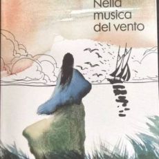 “NELLA MUSICA DEL VENTO” LA PURA AVVENTURA DI MARCO STEINER 