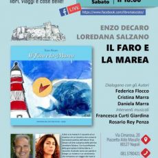 “IL FARO E LA MAREA”, ENZO DE CARO PRESENTA IL SUO LIBRO A NAPOLI