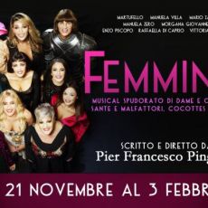PIER FRANCESCO PINGITORE, IL MAESTRO DELLA SATIRA ITALIANA, DEBUTTA CON “FEMMINA" 
