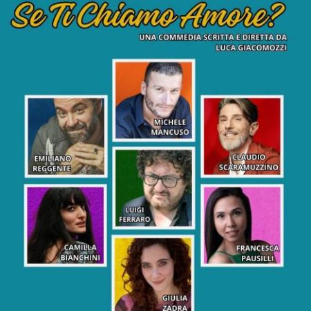 “TI SCOCCIA SE TI CHIAMO AMORE?” SCRITTA E DIRETTA DA LUCA GIACOMOZZI