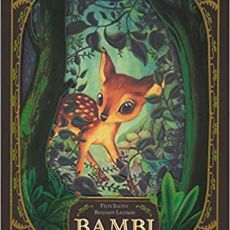 “BAMBI” DI FELIX SALTEN CON LE ILLUSTRAZIONI DI BENJAMIN LACOMBE 