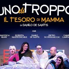 “UNO DI TROPPO, IL TESORO DI MAMMA”, COMMEDIA A TEMPO DI ROCK... DEI POLICE  