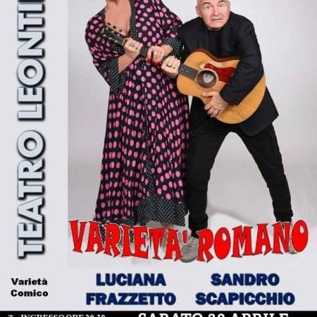 LUCIANA FRAZZETTO & SANDRO SCAPICCHIO, IN “VARIETÀ ROMANO” 