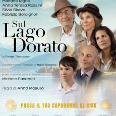“SUL LAGO DORATO”AL TEATRO CIAK DI ROMA 