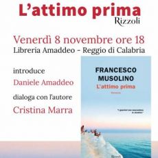 “L’ATTIMO PRIMA”, ROMANZO D’ESORDIO DI FRANCESCO MUSOLINO 