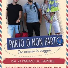 “PARTO O NON PARTO - TRE UOMINI IN VIAGGIO” CAZZEGGI DI TRE AMICI AL BAR.  
