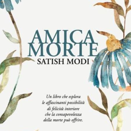 «AMICA MORTE» DELL’INDIANO SATISH MODI 