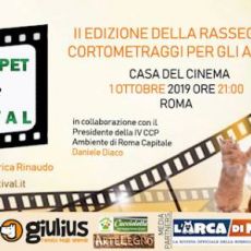 II EDIZIONE DEL PET CARPET FILM FESTIVAL, PER TUTTI GLI AMANI DEI NOSTRI AMICI A 4 ZAMPE 