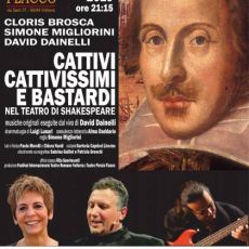“CATTIVI, CATTIVISSIMI E BASTARDI NEL TEATRO DI SHAKESPEARE” 