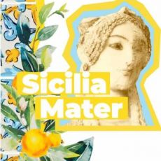 “SICILIA MATER” ALLA RICERCA DELLA PLURALITÀ CULTURALE DELL’ISOLA 