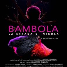 “BAMBOLA – LA STRADA DI NICOLA”, DI PAOLO VANACORE  