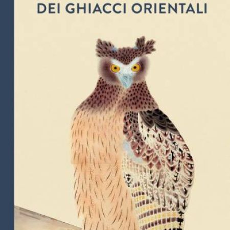 “I GUFI DEI GHIACCI ORIENTALI” DI JONATHAN C. SLAGHT, EDITO DA IPERBOREA 