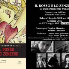 "IL ROSSO E LO ZENZERO", POESIE DI DOMENICANTONIO MINASI  