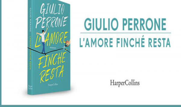 giulio perrone l'amore finché resta